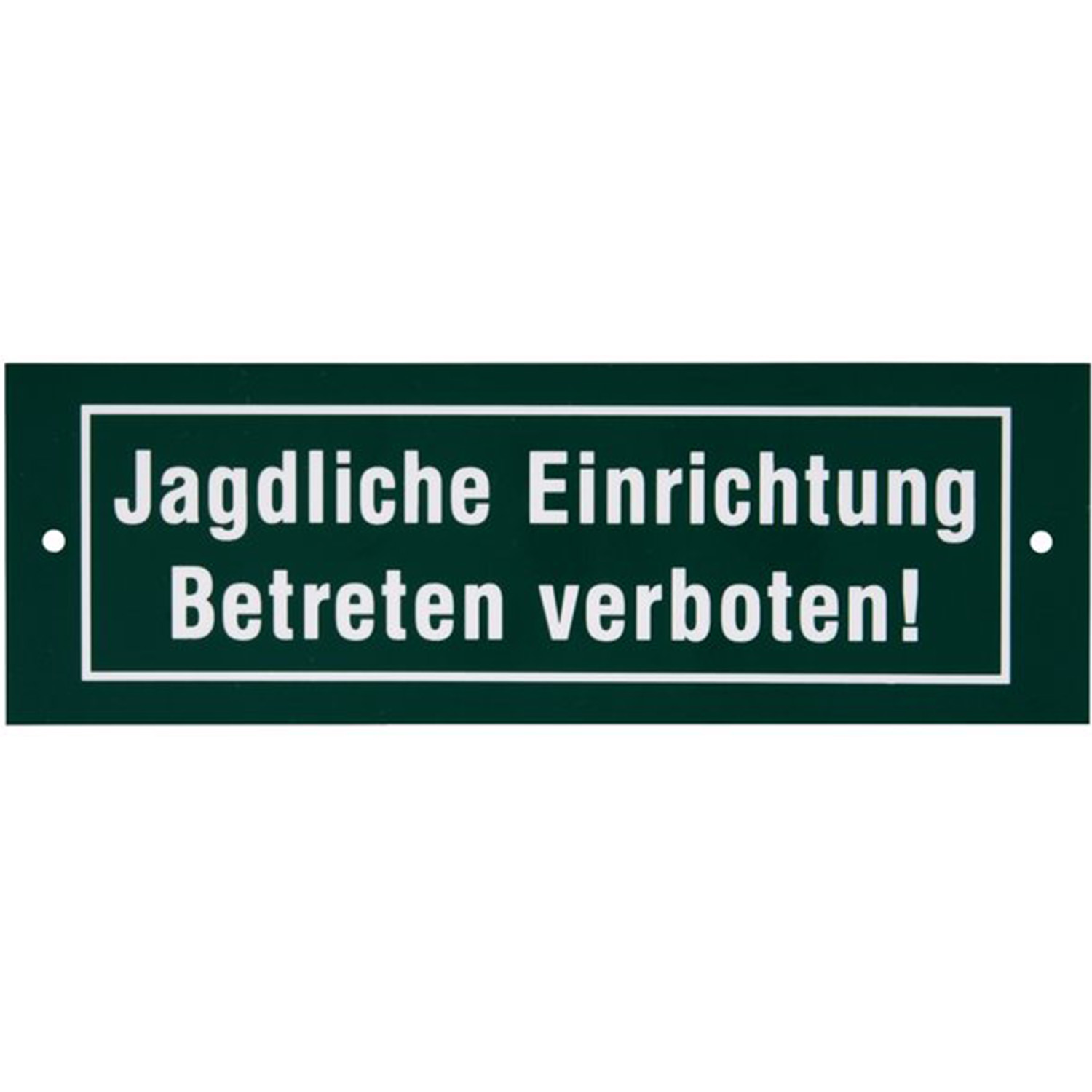  Akah Bord voor jachtfaciliteit - Verboden toegang! - Jachtuitrusting